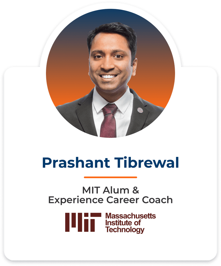 Prashant Tibrewal – MIT Alum & Experienced Career Coach